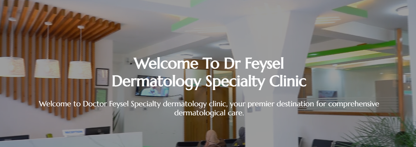 Main Branch - Dr Feysel Dermatology Specialty Clinic